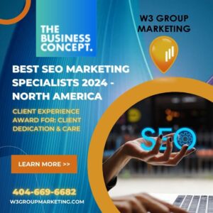 Best SEO Marketing Specialists 2024 N America W3 Group Marketing